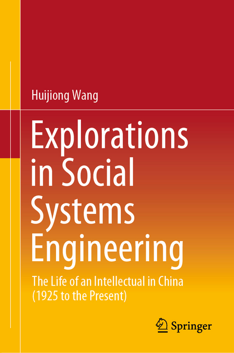 Explorations in Social Systems Engineering - Huijiong Wang