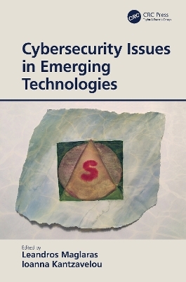 Cybersecurity Issues in Emerging Technologies - 