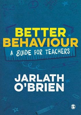 Better Behaviour - Jarlath O′Brien