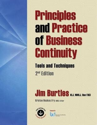 Principles and Practice of Business Continuity - Jim Burtles