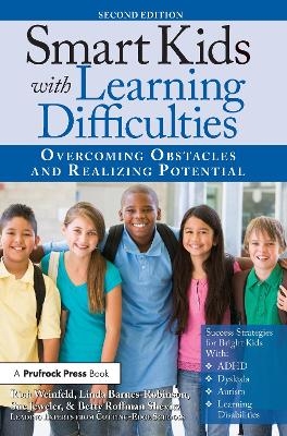 Smart Kids With Learning Difficulties - Rich Weinfeld, Linda Barnes-Robinson, Sue Jeweler, Betty Roffman Shevitz