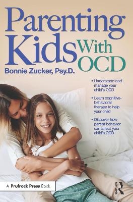 Parenting Kids With OCD - Bonnie Zucker