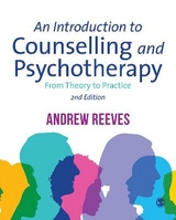 An Introduction to Counselling and Psychotherapy - Reeves, Andrew