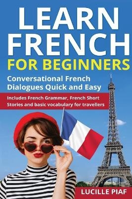 Learn French for Beginners - Lucille Piaf