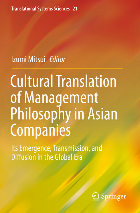 Cultural Translation of Management Philosophy in Asian Companies - 