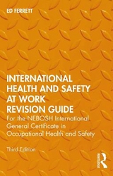 International Health and Safety at Work Revision Guide - Ferrett, Ed