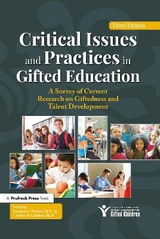 Critical Issues and Practices in Gifted Education - Plucker, Jonathan; Callahan, Carolyn