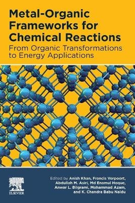 Metal-Organic Frameworks for Chemical Reactions - 