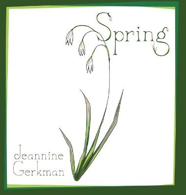 Spring - Jeannine Gerkman