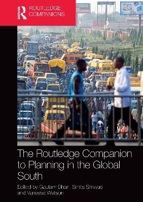 The Routledge Companion to Planning in the Global South - 