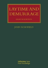 Laytime and Demurrage - Schofield, John