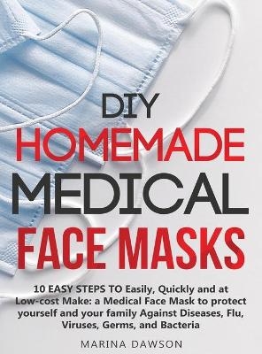 DIY Homemade Medical Face Masks - Marina Dawson