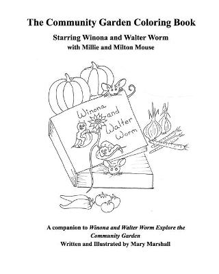 A Community Garden Coloring Book - Mary Marshall