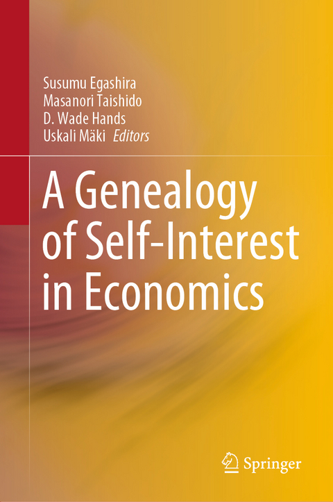 A Genealogy of Self-Interest in Economics - 