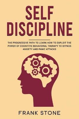 Self Discipline - Frank Stone