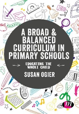 A Broad and Balanced Curriculum in Primary Schools - 