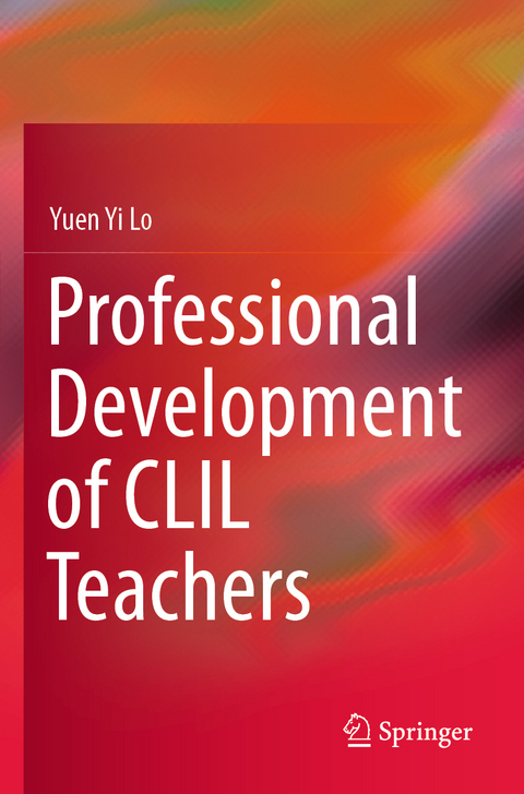 Professional Development of CLIL Teachers - Yuen Yi Lo