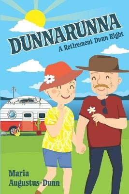 Dunnarunna - Maria Augustus-Dunn
