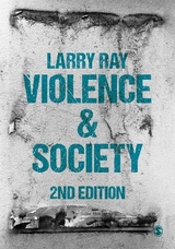 Violence and Society - Ray, Larry