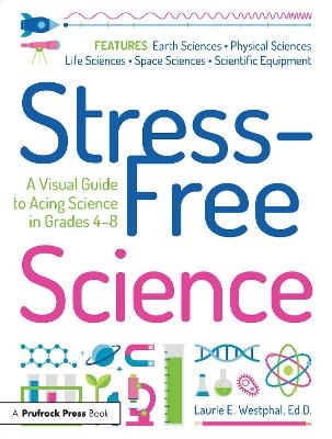 Stress-Free Science - Laurie E. Westphal