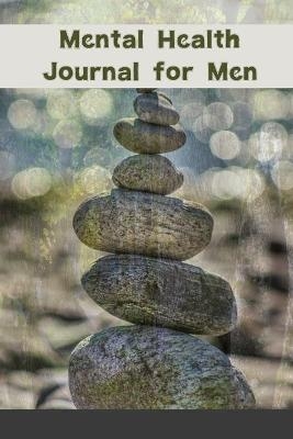 Mental Health Journal for Men - Max Dez