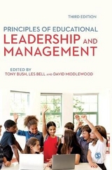 Principles of Educational Leadership & Management - Bush, Tony; Bell, Les; Middlewood, David