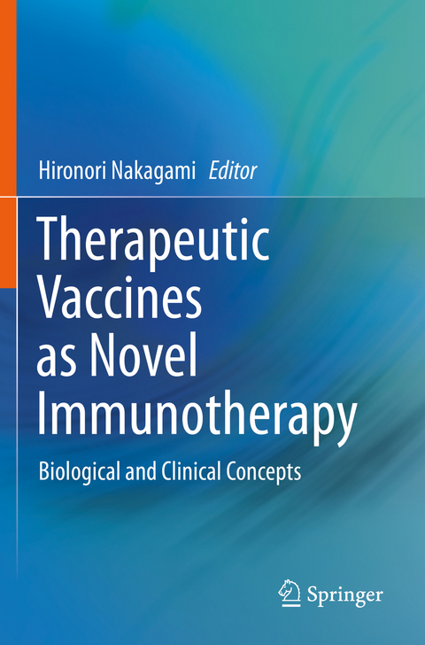 Therapeutic Vaccines as Novel Immunotherapy - 