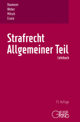 Strafrecht, Allgemeiner Teil - Ulrich Weber, Wolfgang Mitsch, Jörg Eisele