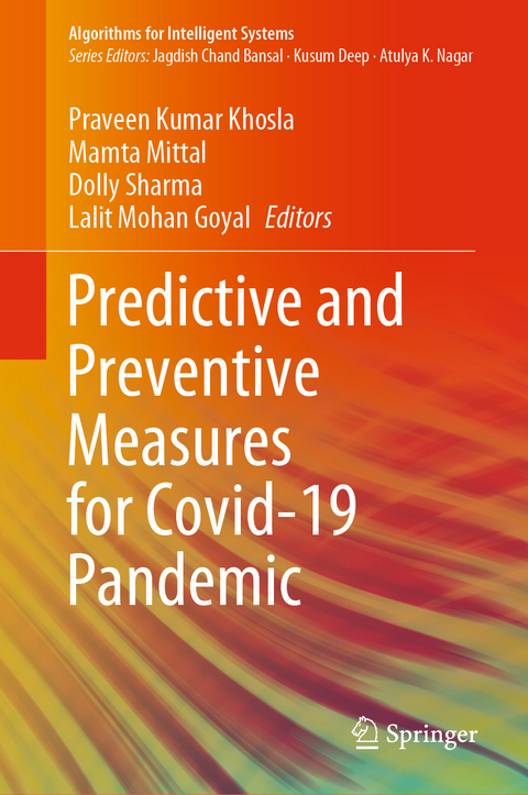 Predictive and Preventive Measures for Covid-19 Pandemic - 