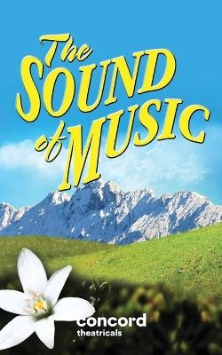 The Sound of Music - Richard Rodgers, Oscar Hammerstein, Howard Lindsay