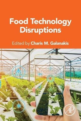 Food Technology Disruptions - 