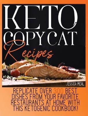 Keto Copycat Recipes - Jessica Meal