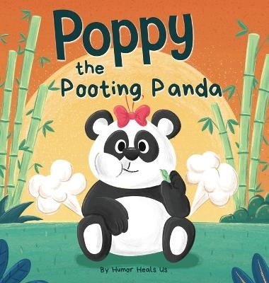 Poppy the Pooting Panda - Humor Heals Us