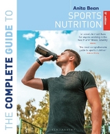 The Complete Guide to Sports Nutrition (9th Edition) - Bean, Anita