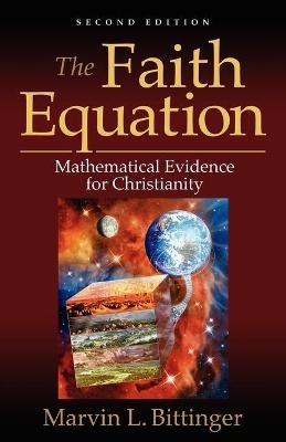 The Faith Equation - Marvin L. Bittinger