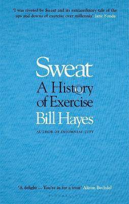 Sweat - Mr. Bill Hayes