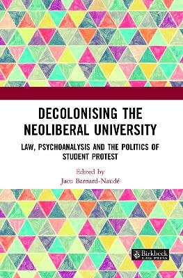 Decolonising the Neoliberal University - 