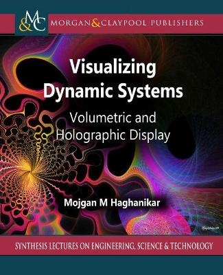 Visualizing Dynamic Systems - Mojgan Haghanikar