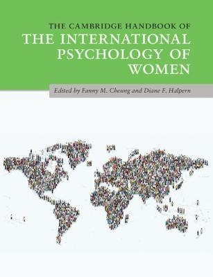 The Cambridge Handbook of the International Psychology of Women - 