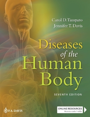 Diseases of the Human Body - Carol D. Tamparo,  F.A. Davis