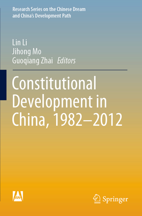 Constitutional Development in China, 1982-2012 - 