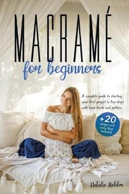 Macramé for Beginners - Natalie Holder