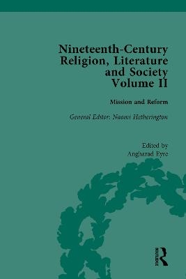 Nineteenth-Century Religion, Literature and Society - 