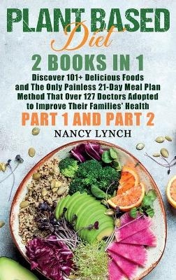 Plant Based Diet - Nancy Lynch