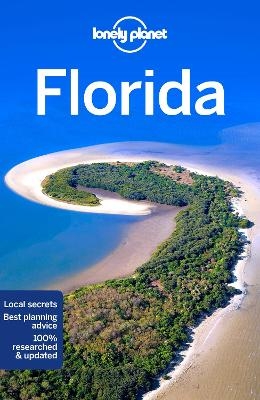 Lonely Planet Florida -  Lonely Planet, Fionn Davenport, Anthony Ham, Adam Karlin, Vesna Maric