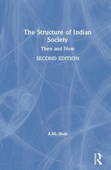 The Structure of Indian Society - Shah, A. M.