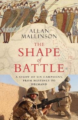 The Shape of Battle - Allan Mallinson