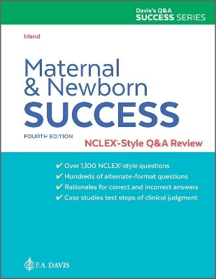 Maternal & Newborn Success - Nancy Irland,  F.A. Davis