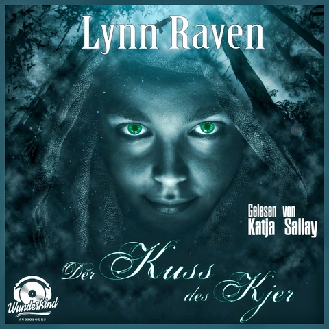Der Kuss des Kjer - Lynn Raven