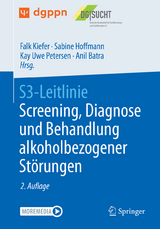 S3-Leitlinie Screening, Diagnose und Behandlung alkoholbezogener Störungen - 